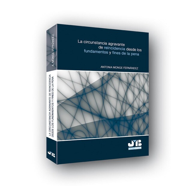 La circunstancia agravante de reincidencia desde los fundamentos y fines de la pena.pdf
