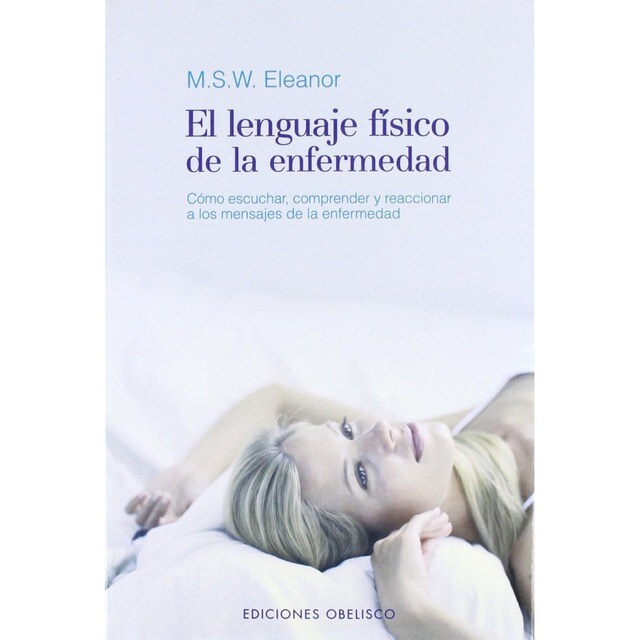 LENGUAJE FISICO DE LA ENFERMEDAD, EL.pdf