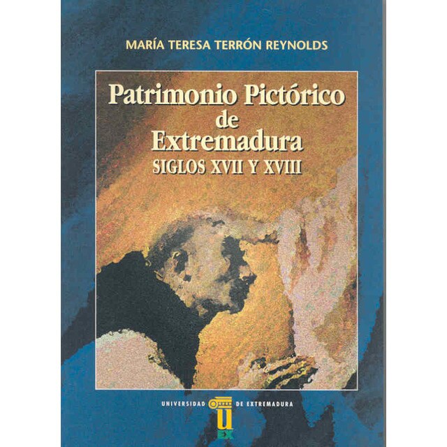 Patrimonio pictórico de Extremadura. Siglos XVII - XVIII.pdf