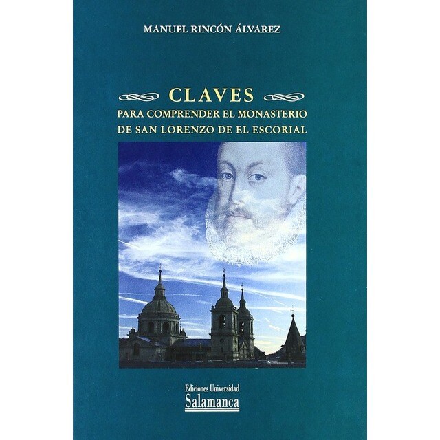 Claves comprender monasterio san lorenzo de el escorial.pdf