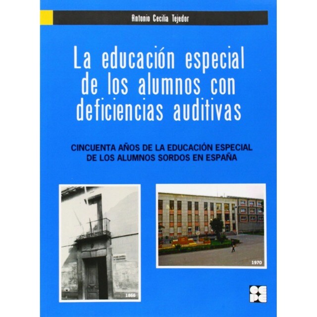LA EDUCACIÓN ESPECIAL DE LOS ALUMNOS CON DEFICIENCIAS AUDITIVAS.pdf