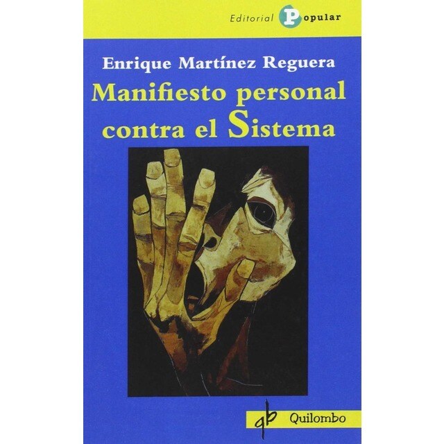 Manifiesto personal contra el sistema.pdf