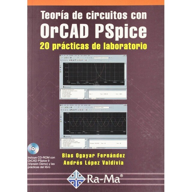 TEORIA CIRCUITOS CON ORCAD PSPICE: 20 PRACTICAS LABORATORIO.pdf