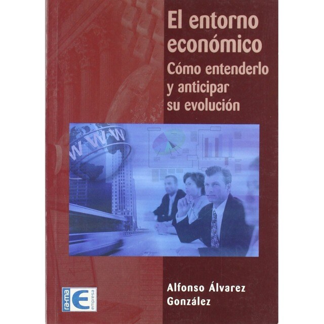 ENTORNO ECONOMICO: COMO ENTENDERLO Y ANTICIPAR EVOLUCION.pdf