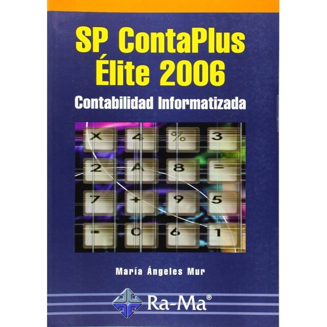 SP CONTAPLUS ELITE 2006: CONTABILIDAD INFORMATIZADA.pdf