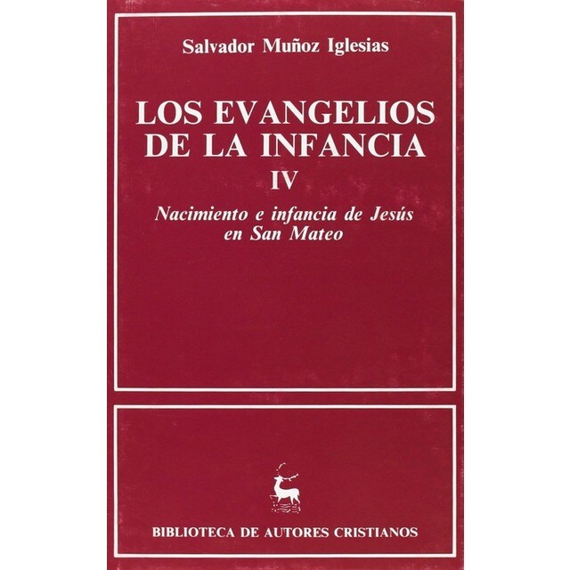 Los Evangelios de la infancia.IV: Nacimiento e infancia de Jesús en San Mateo.pdf
