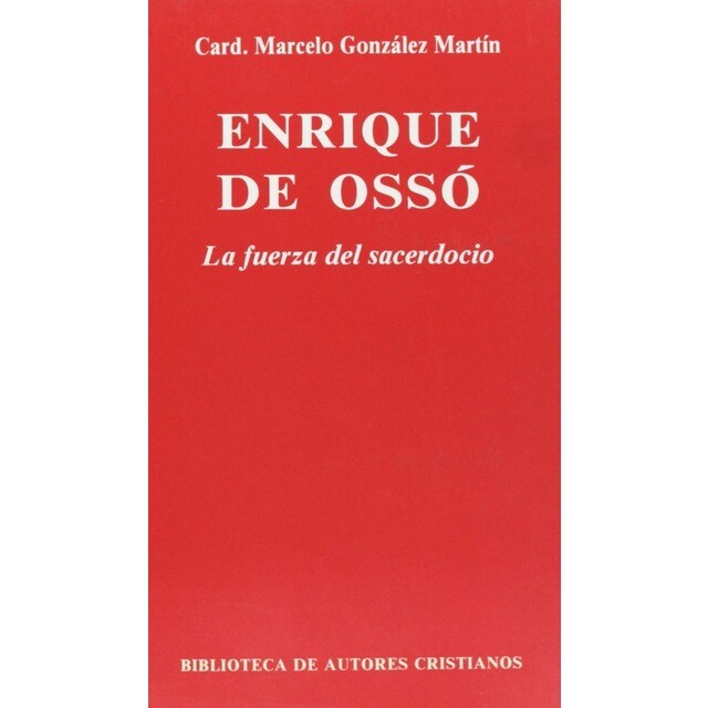 Enrique de Ossó.La fuerza del sacerdocio.pdf