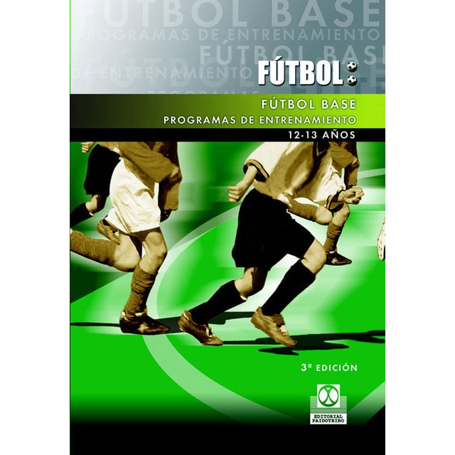 FOTBOL BASE.. Programas de entrenamiento.pdf