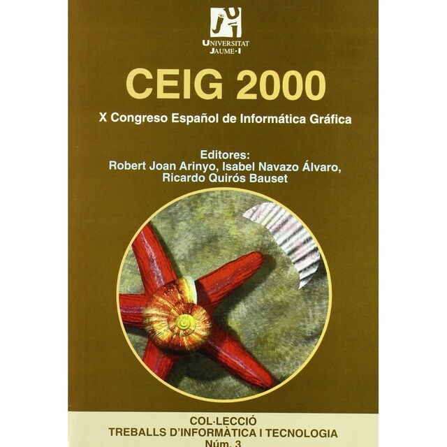 CEIG 2000. X Congreso español de informática gráfica. Castellón, 28, 29 y 30 de junio de 2000.pdf