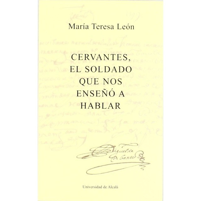 Cervantes, el soldado que nos enseño a hablar.pdf
