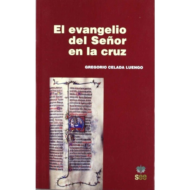 EL EVANGELIO DEL SEÑOR EN LA CRUZ.pdf