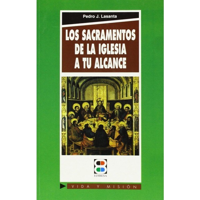 Los sacramentos de la Iglesia, a tu alcance.pdf