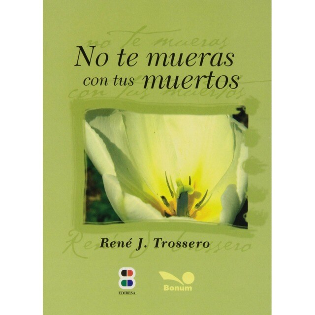 No te mueras con tus muertos.pdf