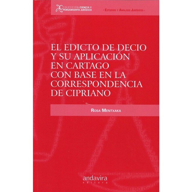 El Editio de Decio y su aplicación en Cartago con base en la correspondencia de Cipriano.pdf