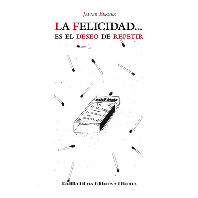 La Felicidad... es el deseo de repetir.pdf