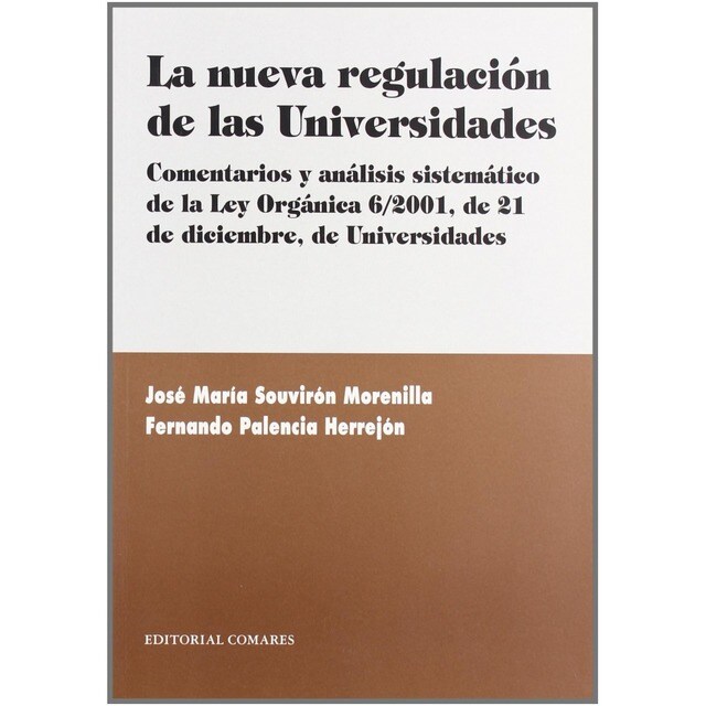 La nueva regulacion de las universidades.pdf