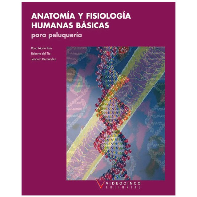 (G.M).ANATOMIA Y FISIOLOGIA HUMANAS BASICA.(PELUQUERIA).pdf