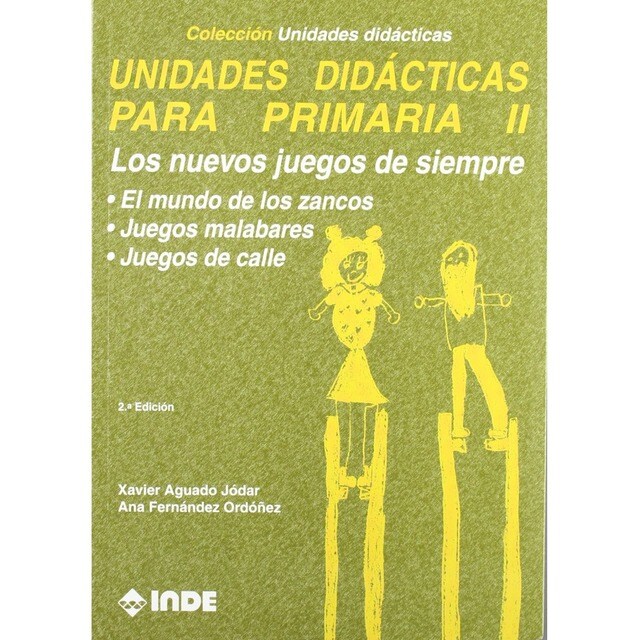 Los nuevos juegos de siempre. Unidades didácticas para Primaria II.pdf