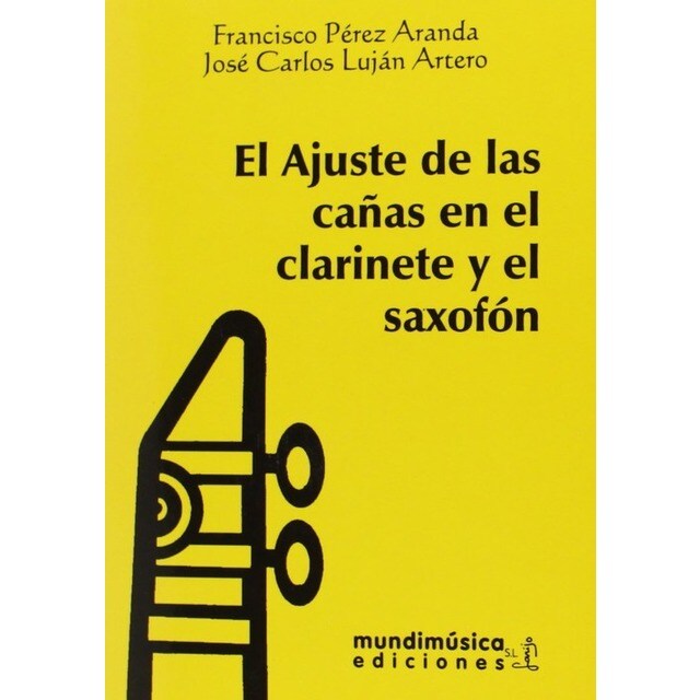 AJUSTE DE LAS CAÑAS DEL CLARINETE Y EL SAXOFON, EL.pdf