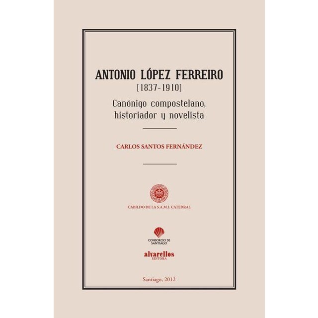 António López Ferreiro 1837-1910.pdf