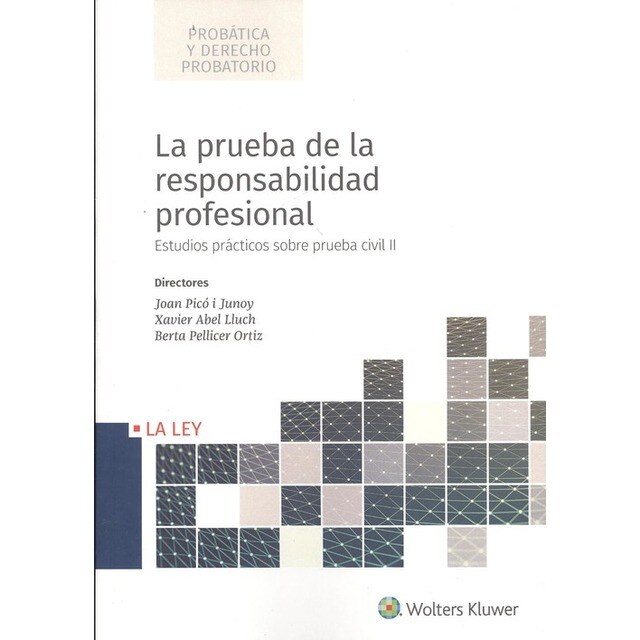 LA PRUEBA DE LA RESPONSABILIDAD PROFESIONAL.pdf