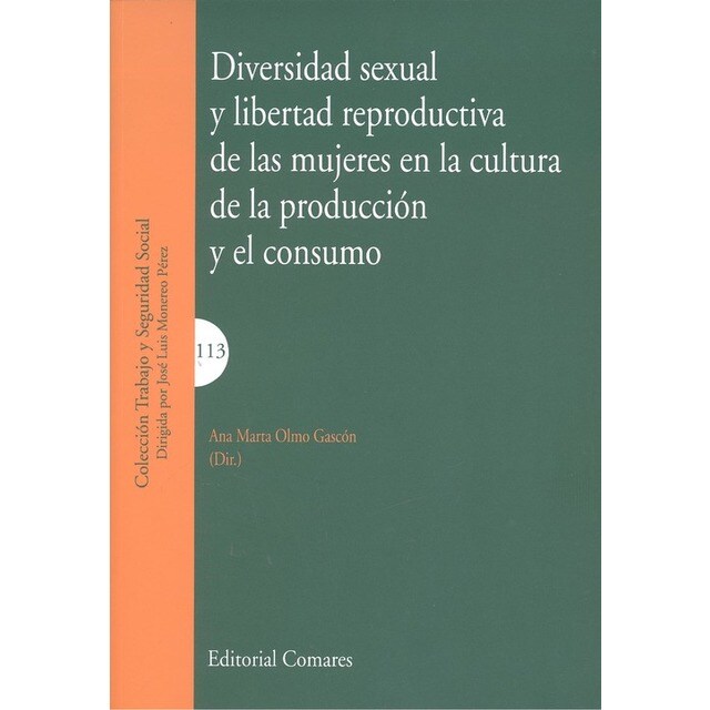 DIVERSIDAD SEXUAL Y LIBERTAD REPRODUCTIVA DE LAS MUJERES EN LA CULTURA DE LA PRODUCCIÓN Y EL CONSUMO.pdf