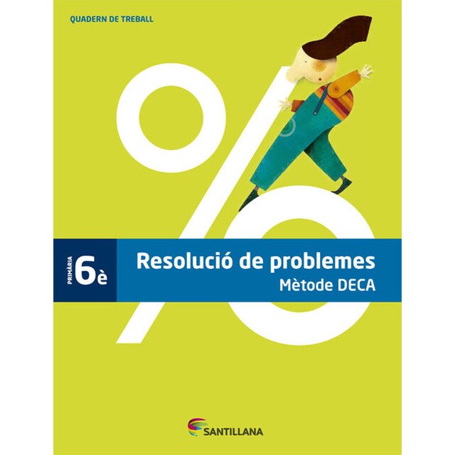 (CAT).(13).QUAD.RESOLUCIO PROBLEMES 6E.PRIM.(METODE DECA).pdf