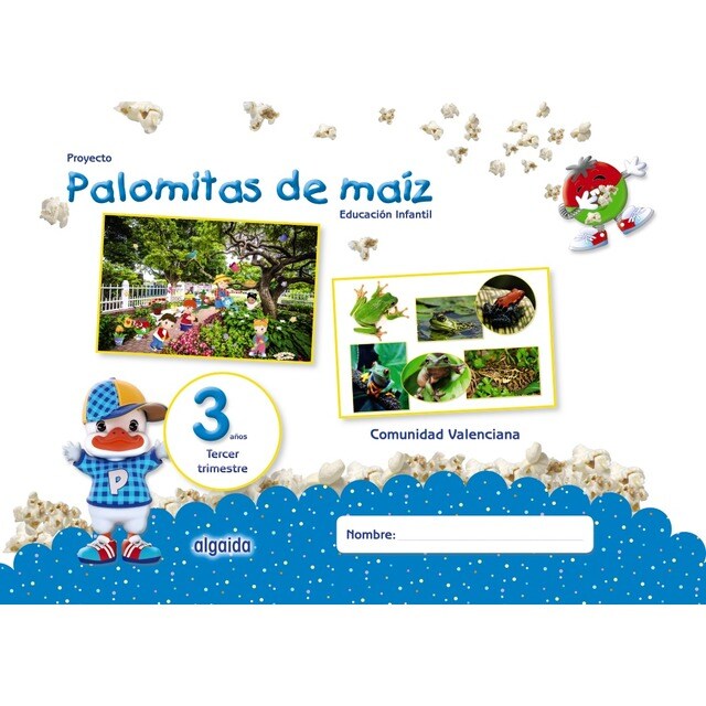 Proyecto Palomitas de maíz. Educación Infantil. 3 años. Tercer Trimestre.pdf