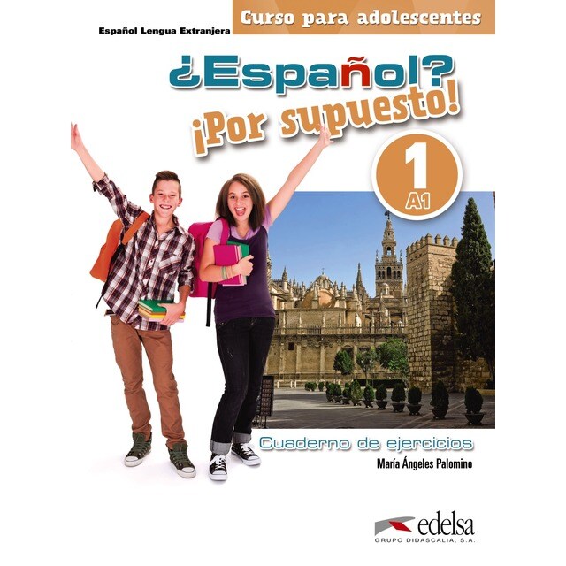 ¿Español? ¡Por supuesto! 1-A1. Libro de ejercicios.pdf