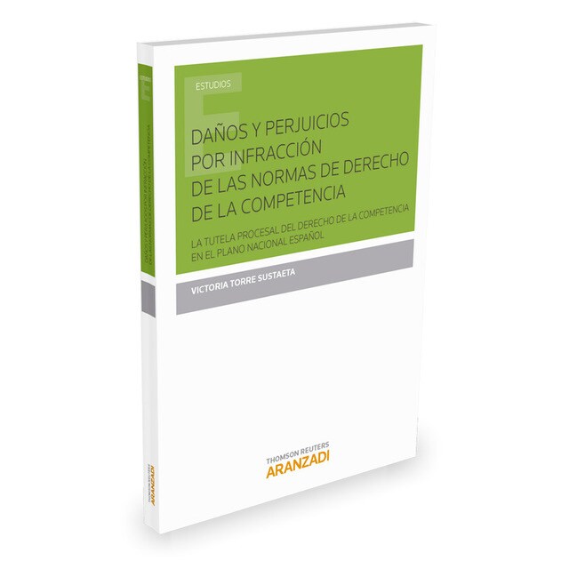DAÑOS Y PERJUICIOS POR INFRACCION DE LAS NORMAS DE DERECHO DE LA COMPETENCIA.pdf