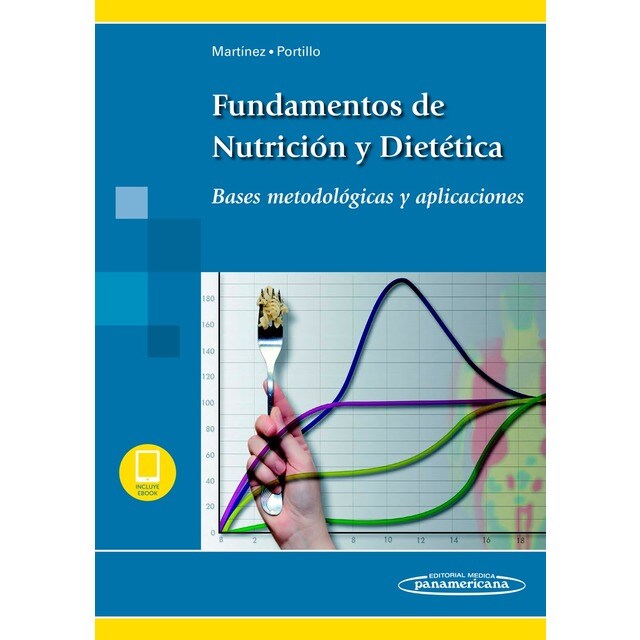 Fundamentos de Nutrición y Dietética. Bases metodológicas y aplicaciones + ebook.pdf