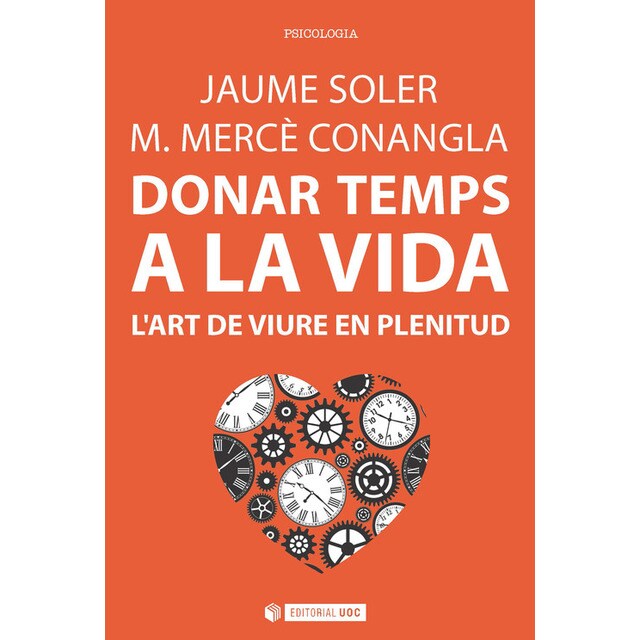 Donar temps a la vida. Lart de viure en plenitud.pdf