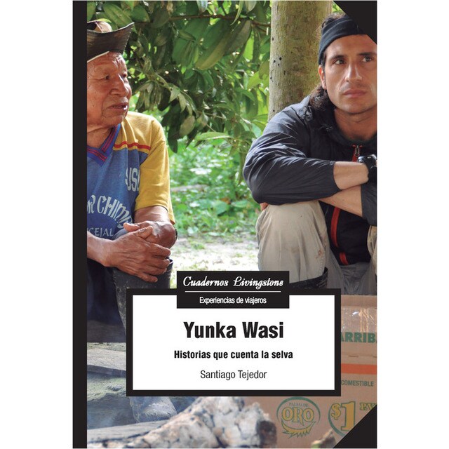 Yunka Wasi. Historias que cuenta la selva.pdf