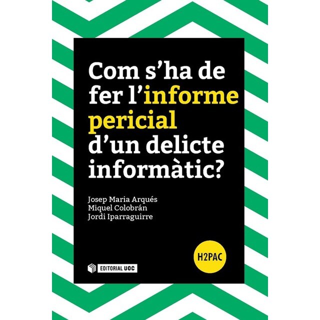 Com sha de fer linforme pericial dun delicte informátic?.pdf