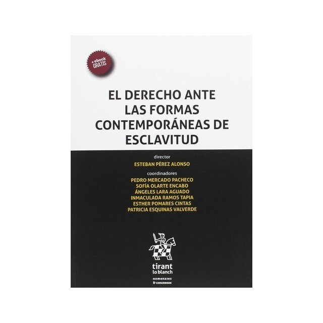 EL DERECHO ANTE LAS FORMAS CONTEMPORÁNEAS DE ESCLAVITUD.pdf