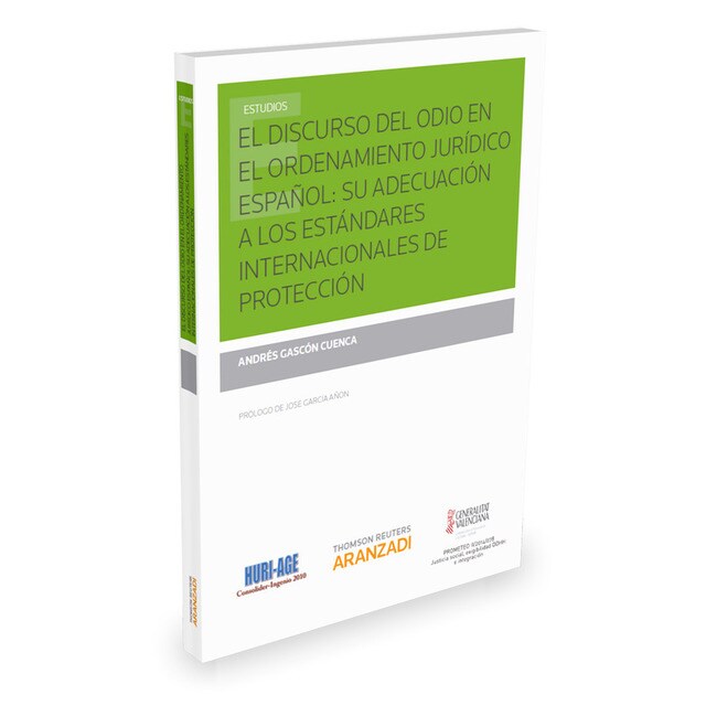 EL DISCURSO DEL ODIO EN EL ORDENAMIENTO JURIDICO ESPAÑOL: SU ADECUACION A LOS ESTANDARES INTERNACION.pdf