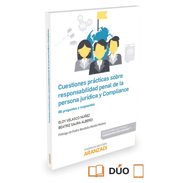 CUESTIONES PRÁCTICAS SOBRE RESPONSABILIDAD PENAL DE LA PERSONA JURÍDICA Y COMPLIANCE.pdf