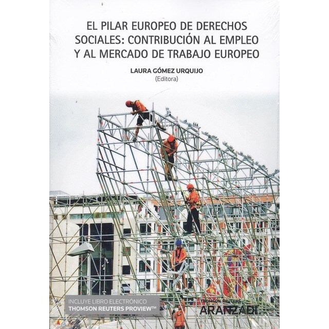 EL PILAR EUROPEO DE DERECHOS SOCIALES: CONTRIBUCIÍON AL EMPLEO Y AL MERCADO DE TRABAJO EUROPEO.pdf