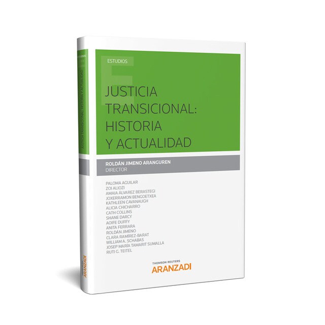 JUSTICIA TRANSICIONAL: HISTORIA Y ACTUALIDAD.pdf