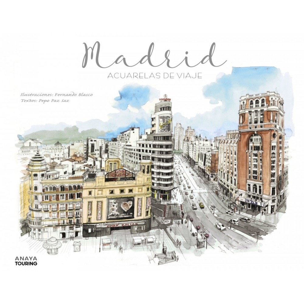 MADRID. ACUARELAS DE VIAJE