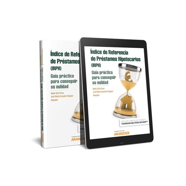 INDICE DE REFERENCIA DE PRESTAMOS HIPOTECARIOS: GUIA PRACTICA PARA CONSEGUIR SU NULIDAD (PAPE.pdf