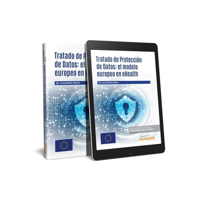 TRATADO DE PROTECCION DE DATOS: EL MODELO EUROPEO EN EHEALTH.pdf