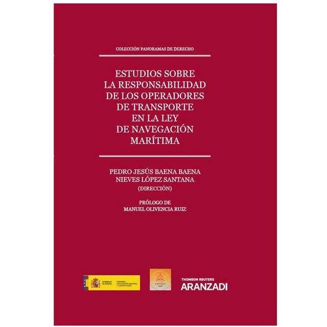 ESTUDIOS SOBRE LA RESPONSABILIDAD DE LOS OPERADORES DE TRANSPORTE EN LA LEY DE NAVEGACION MARITIMA (.pdf