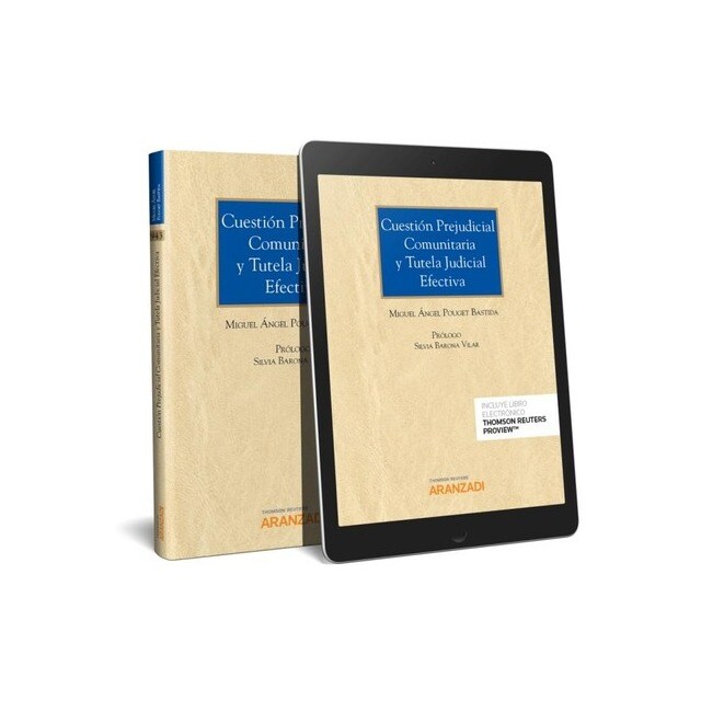 CUESTION PREJUDICIAL COMUNITARIA Y TUTELA JUDICIAL EFECTIVA.pdf