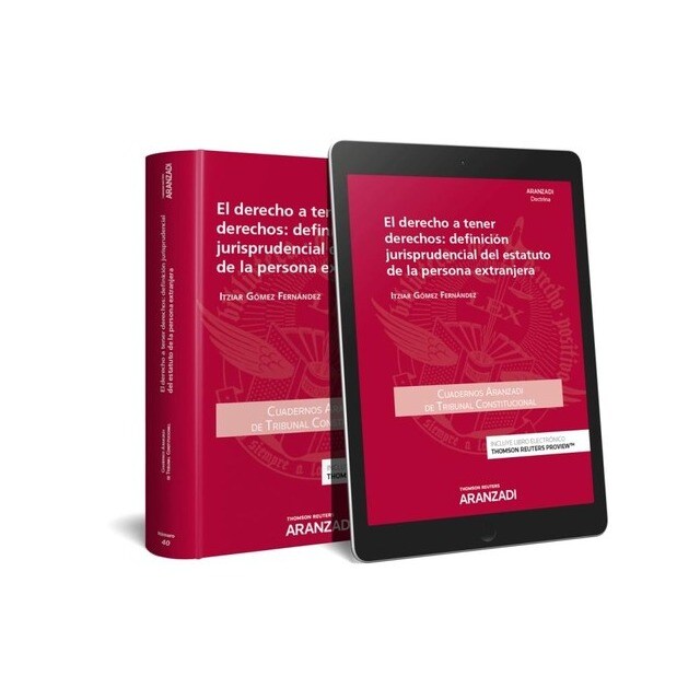 EL DERECHO A TENER DERECHOS: DEFINICION JURISPRUDENCIAL DEL ESTATUTO DE LA PERSONA EXTRANJERA (PAPEL.pdf