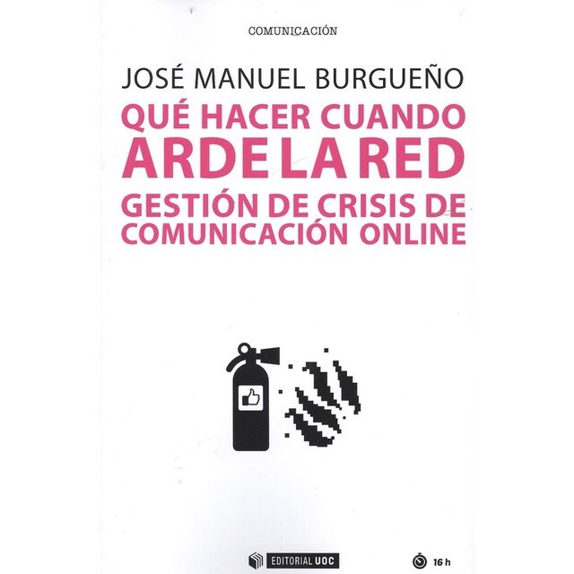 Que hacer cuando arde la red gestion de crisis comunicacion.pdf