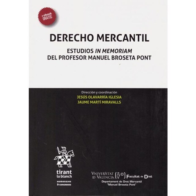 Derecho Mercantil. Estudios in Memoriam del Profesor Manuel Broseta Pont.pdf