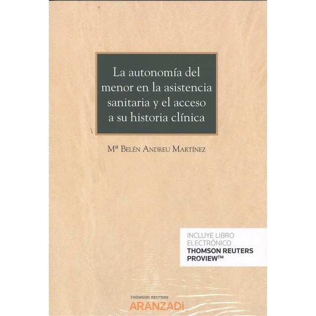 LA AUTONOMÍA DEL MENOR EN LA ASISTENCIA SANITARIA Y EL ACCESO A SU HISTORIA CLÍNICA.pdf