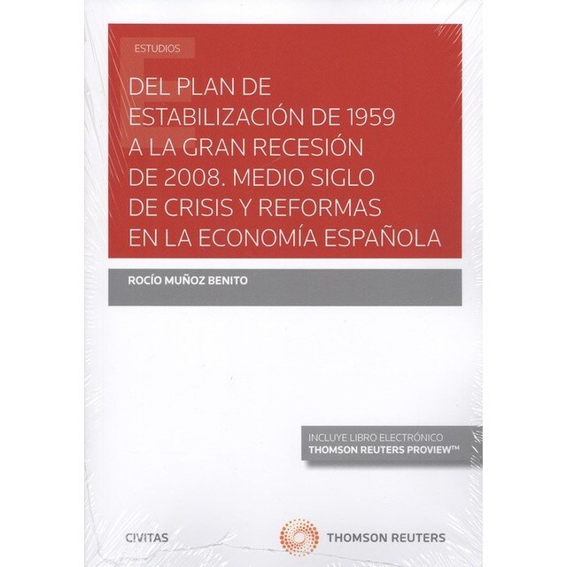 DEL PLAN DE ESTABILIZACIÓN DE 1959 A LA GRAN RECESIÓN DE 2008. MEDIO SIGLO DE CRISIS Y REFORMAS EN LA ECONOMÍA ESPAÑOLA.pdf