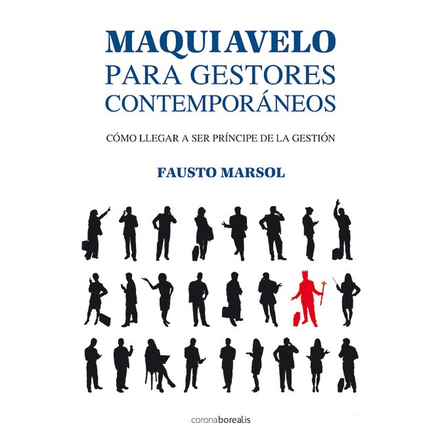 MAQUIAVELO PARA GESTORES CONTEMPORÁNEOS.pdf